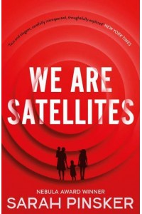 We Are Satellites