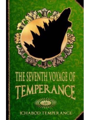The Seventh Voyage of Temperance - The Adventures of Ichabod Temperance