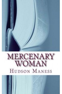 Mercenary Woman