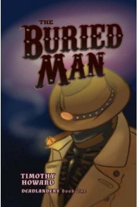 The Buried Man Deadlanders