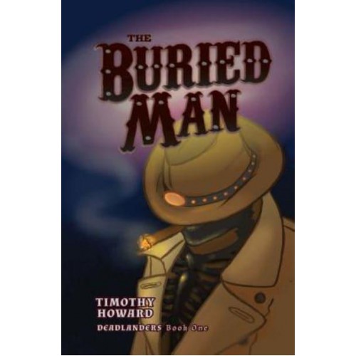 The Buried Man Deadlanders