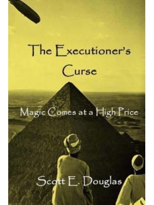 The Executioner's Curse Magic Comes With a Price