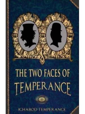 The Two Faces of Temperance