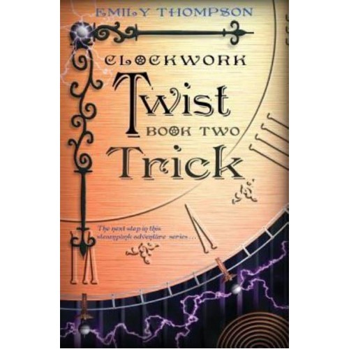 Clockwork Twist Book Two: Trick