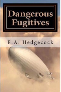 Dangerous Fugitives