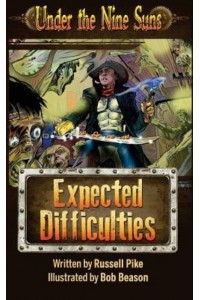 Expected Difficulties An Introductory Short Story to Under the Nine Suns