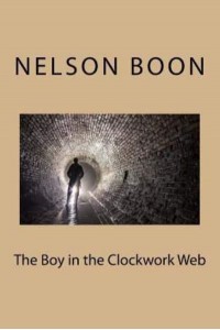 The Boy in the Clockwork Web