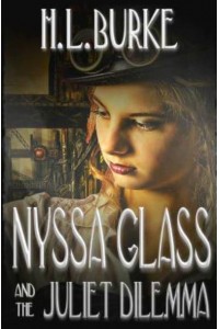 Nyssa Glass and the Juliet Dilemma