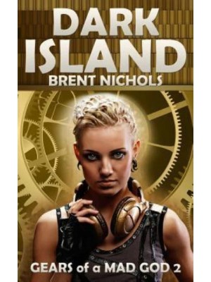 Dark Island A Steampunk Lovecraft Adventure