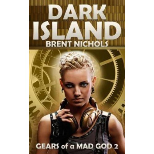 Dark Island A Steampunk Lovecraft Adventure