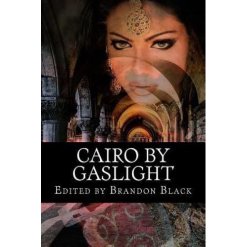 Cairo by Gaslight