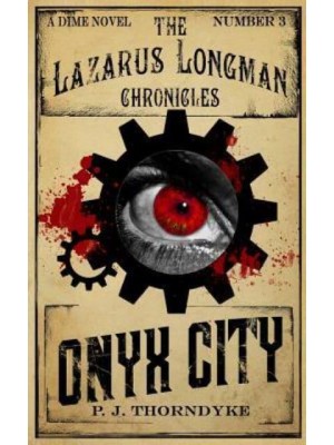 Onyx City - The Lazarus Longman Chronicles