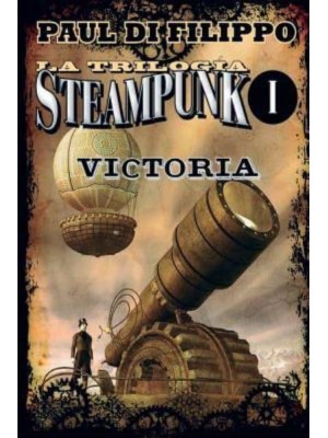 Victoria (Trilogia Steampunk I)