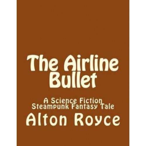 The Airline Bullet