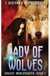 Lady Of Wolves