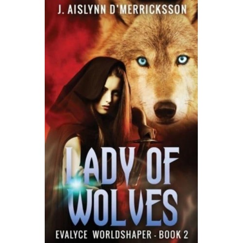 Lady Of Wolves