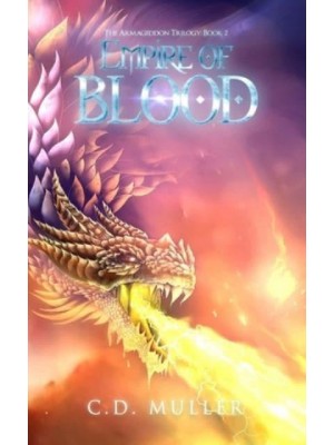 Empire of Blood - Armageddon Trilogy