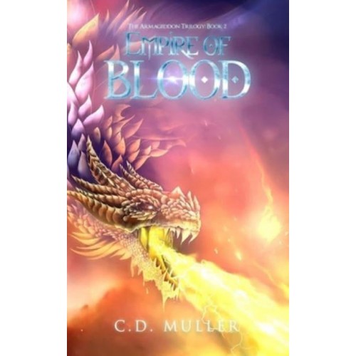 Empire of Blood - Armageddon Trilogy