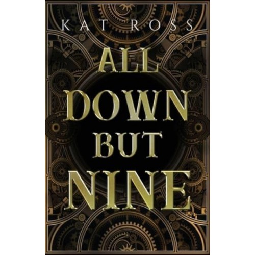 All Down But Nine