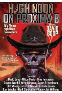 High Noon on Proxima B