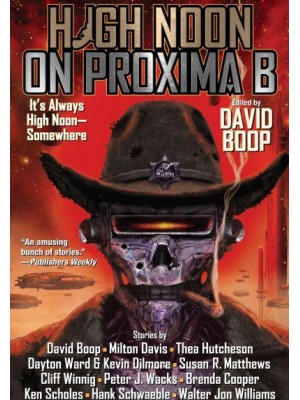 High Noon on Proxima B