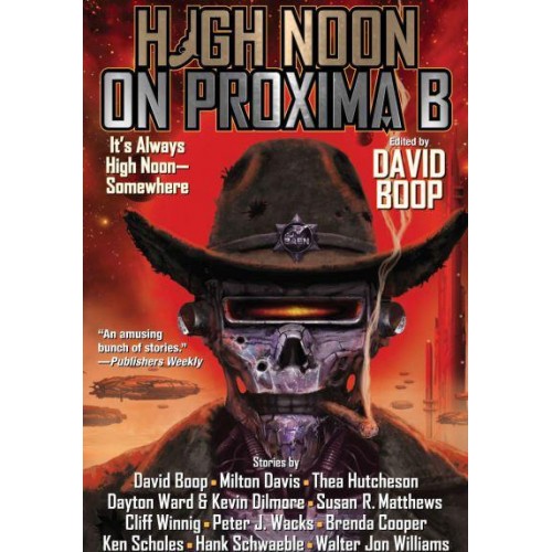 High Noon on Proxima B