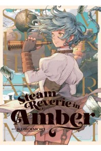 Steam Reverie in Amber