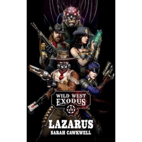 Lazarus - Wild West Exodus