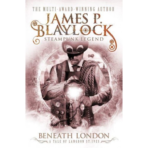 Beneath London - Langdon St. Ives
