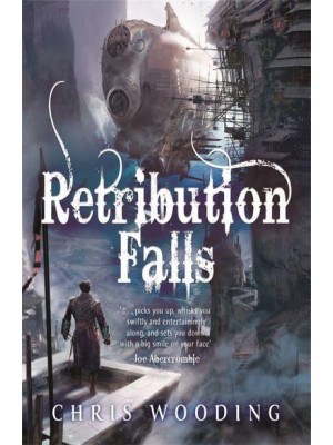 Retribution Falls A Tale of the Ketty Jay - Tales of the Ketty Jay
