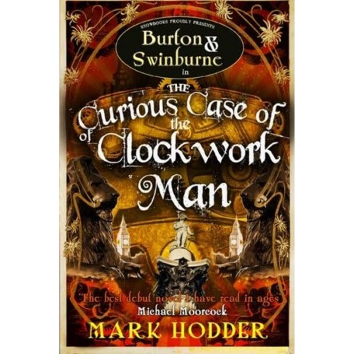 The Curious Case of the Clockwork Man - Burton & Swinburne