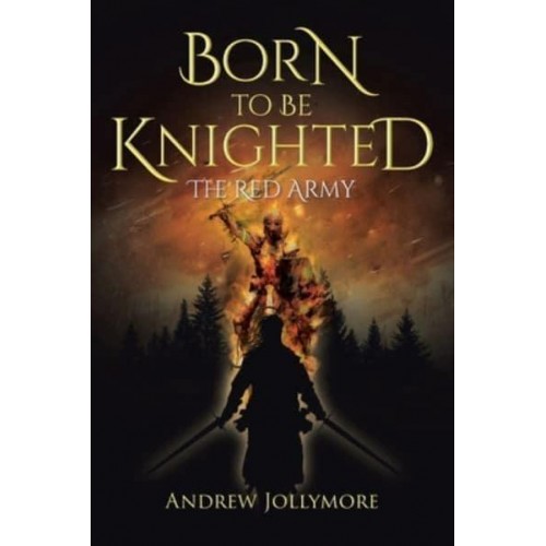 Born to be Knighted: The Red Army