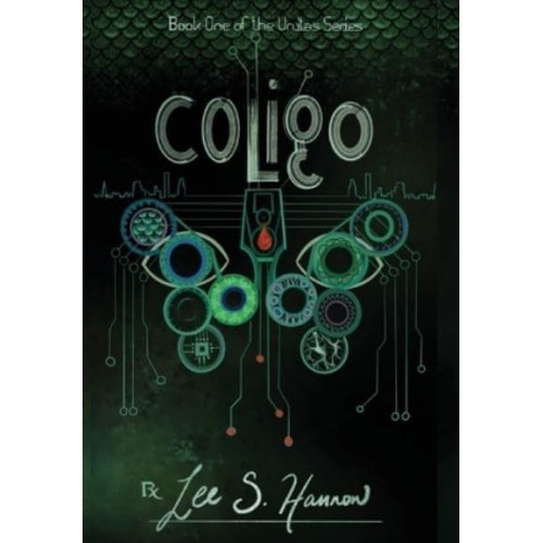 COLIGO: Book #1, The UNITAS Series