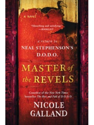 Master of the Revels A Return to Neal Stephenson's D.O.D.O.