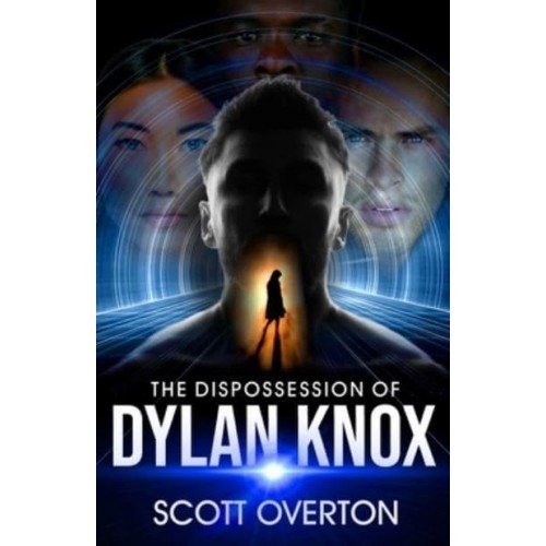The Dispossession of Dylan Knox