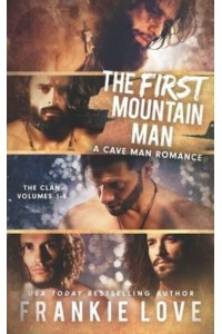 The First Mountain Man The Clans 1-4