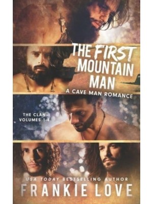 The First Mountain Man The Clans 1-4
