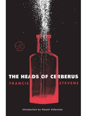 The Heads of Cerberus - The Modern Library Torchbearers Series