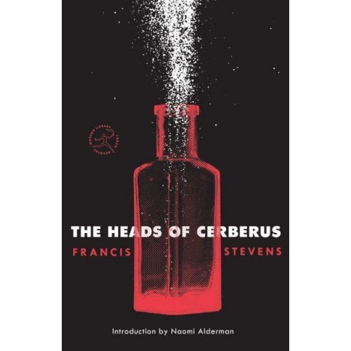 The Heads of Cerberus - The Modern Library Torchbearers Series