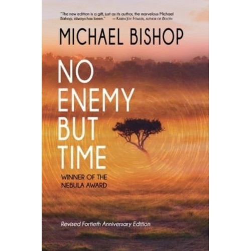 No Enemy but Time