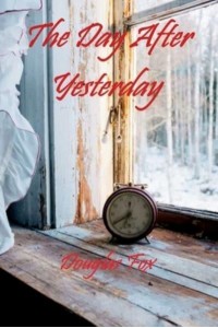 The Day After Yesterday