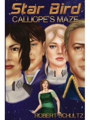 Starbird III Calliope's Maze