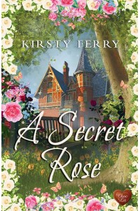 A Secret Rose