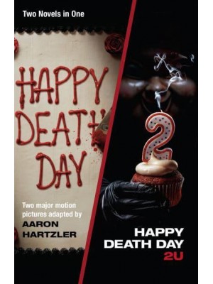 Happy Death Day Happy Death Day 2U - Blumhouse Books