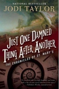 Just One Damned Thing After Another - The Chronicles of St. Mary's