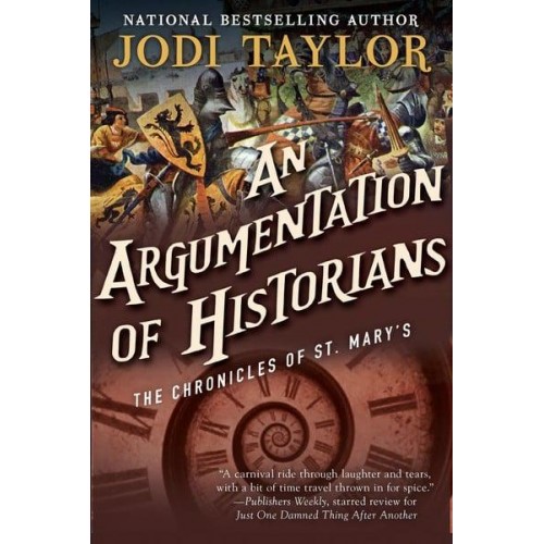 An Argumentation of Historians - The Chronicles of St. Mary's