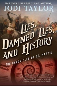 Lies, Damned Lies, and History - The Chronicles of St. Mary's