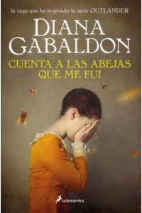 Cuenta a Las Abejas Que Me Fui / Go Tell the Bees That I Am Gone - FORASTERA