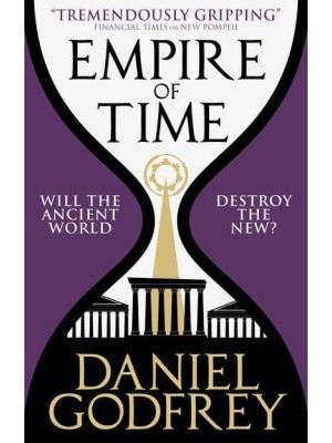 Empire of Time (New Pompeii 2)