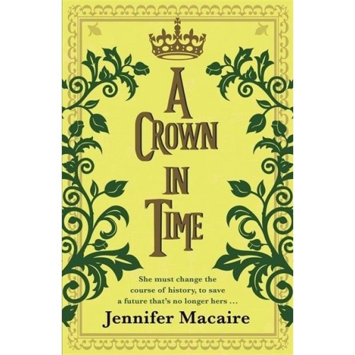 A Crown in Time - The Tempus U Time Travel Series
